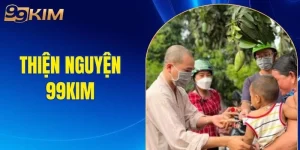 thiện nguyện 99KIM